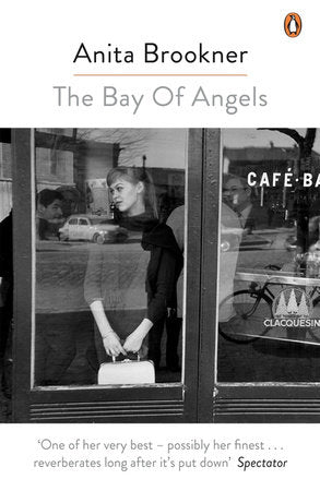 The Bay Of Angels Paperback by Anita Brookner