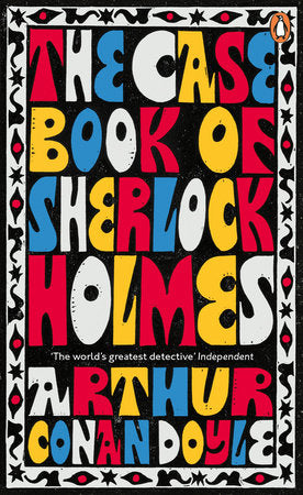The Casebook of Sherlock Holmes Paperback by Arthur Conan Doyle