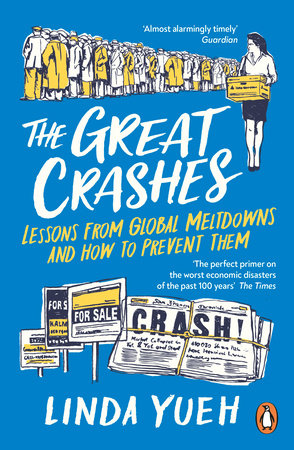 The Great Crashes Paperback by Linda Yueh