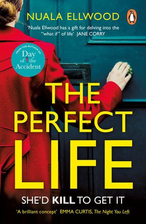 The Perfect Life Paperback by Nuala Ellwood