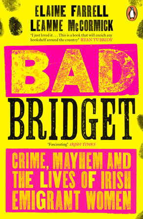 Bad Bridget Paperback by Elaine Farrell and Leanne McCormick