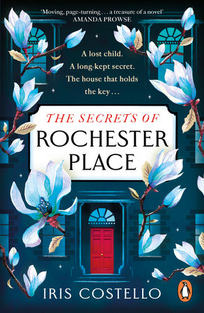 The Secrets of Rochester Place Paperback by Iris Costello