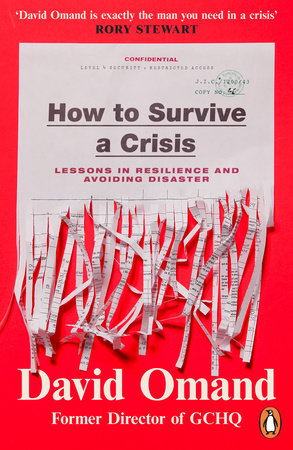 How to Survive a Crisis Paperback by David Omand