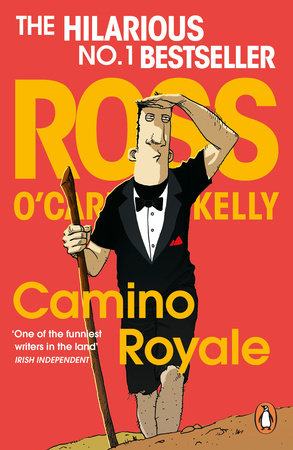 Camino Royale Paperback by Ross O'Carroll-Kelly