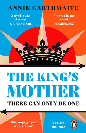 The King's Mother TR by Annie Garthwaite