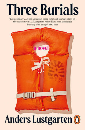 Three Burials Paperback by Anders Lustgarten