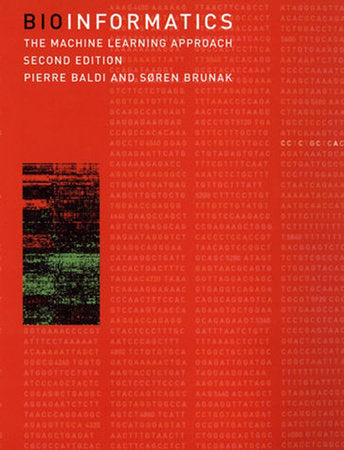 Bioinformatics, second edition Hardcover by Pierre Baldi and Søren Brunak