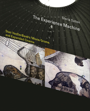 The Experience Machine Hardcover by Gloria Sutton