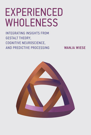 Experienced Wholeness Hardcover by Wanja Wiese