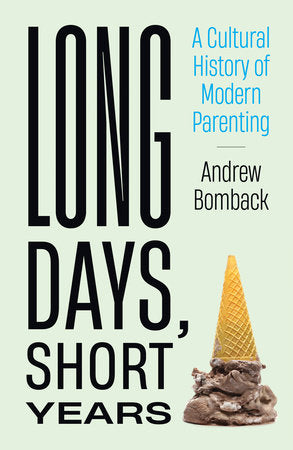 Long Days, Short Years Hardcover by Andrew Bomback