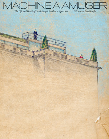 Machine à Amuser Hardcover by Wim van den Bergh