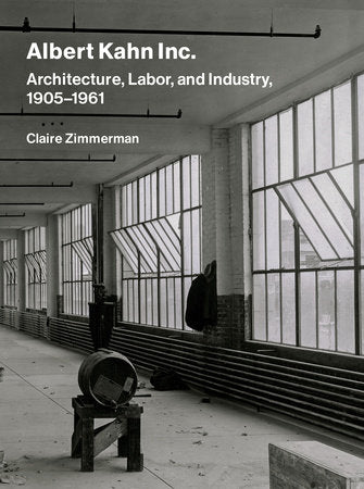 Albert Kahn Inc. Hardcover by Claire Zimmerman