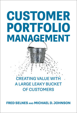 Customer Portfolio Management Hardcover by Fred Selnes and Michael D. Johnson