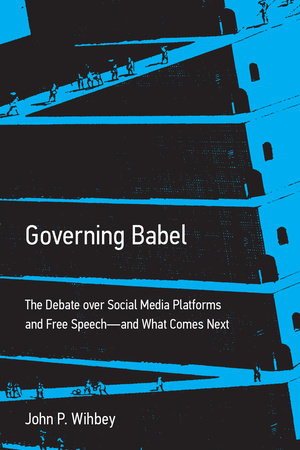 Governing Babel Paperback by John P. Wihbey