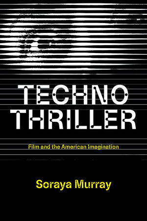 Technothriller Paperback by Soraya Murray