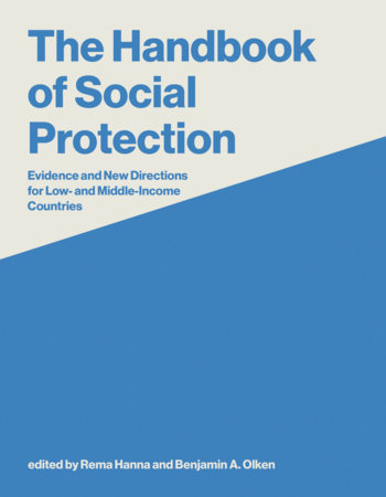 The Handbook of Social Protection Paperback by Edited by Rema Hanna and Benjamin A. Olken