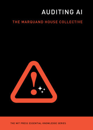 Auditing AI Paperback by The Marquand House Collective