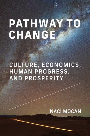 Pathway to Change Paperback by Naci Mocan