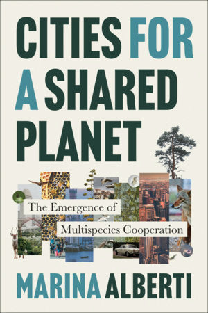 Cities for a Shared Planet Paperback by Marina Alberti
