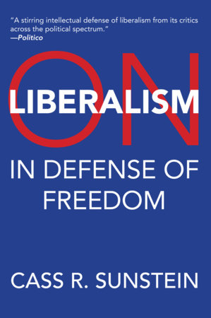 On Liberalism Paperback by Cass R. Sunstein