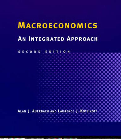 Macroeconomics, second edition Paperback by Alan J. Auerbach and Laurence J. Kotlikoff