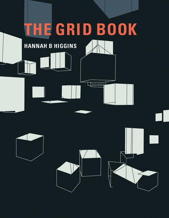 The Grid Book Paperback by Hannah B Higgins