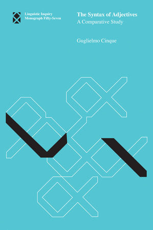 The Syntax of Adjectives Paperback by Guglielmo Cinque
