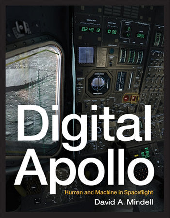 Digital Apollo Paperback by David A. Mindell