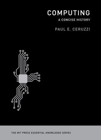 Computing Paperback by Paul E. Ceruzzi