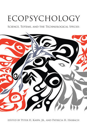 Ecopsychology Paperback by edited by Peter H. Kahn, Jr. and Patricia H. Hasbach