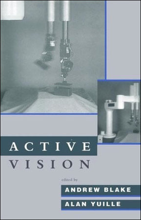 Active Vision Paperback by edited by Andrew Blake and Alan Yuille