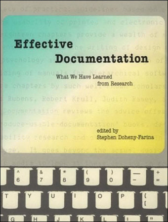 Effective Documentation Paperback by edited by Stephen Doheny-Farina