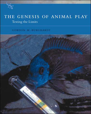 The Genesis of Animal Play Paperback by Gordon M. Burghardt; foreword by Brian Sutton-Smith