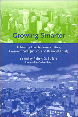 Growing Smarter Paperback by edited by Robert D. Bullard
