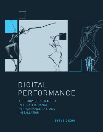Digital Performance Paperback by Steve Dixon