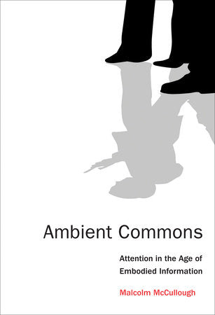Ambient Commons Paperback by Malcolm McCullough