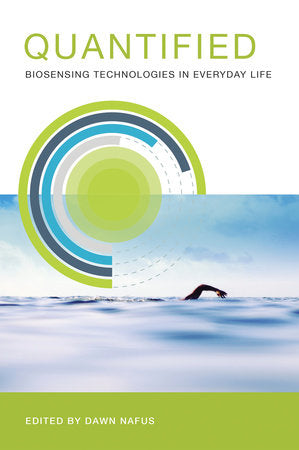 Quantified Paperback by edited by Dawn Nafus
