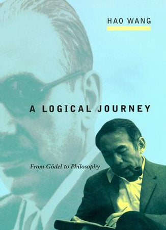 A Logical Journey Paperback by Hao Wang