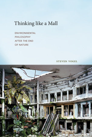 Thinking like a Mall Paperback by Steven Vogel