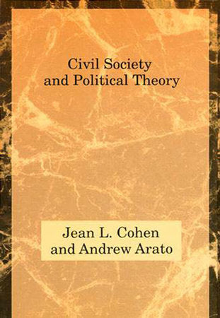 Civil Society and Political Theory Paperback by Jean L. Cohen and Andrew Arato