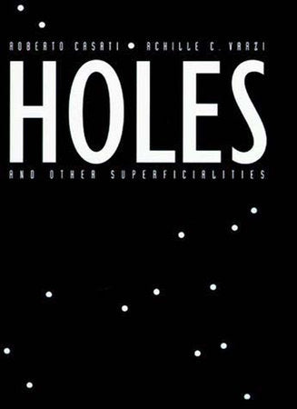 Holes and Other Superficialities Paperback by Roberto Casati and Achille C. Varzi