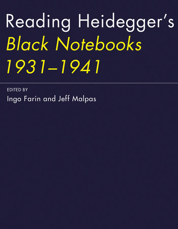 Reading Heidegger's Black Notebooks 1931-1941 Paperback by edited by Ingo Farin and Jeff Malpas