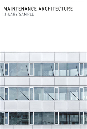 Maintenance Architecture TR by Hilary Sample