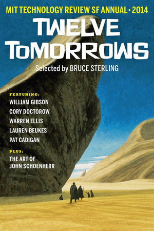 Twelve Tomorrows 2014 Paperback by edited by Technology Review and Bruce Sterling