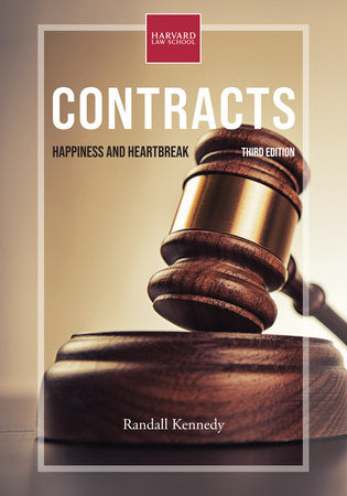 Contracts, third edition Paperback by Randall Kennedy