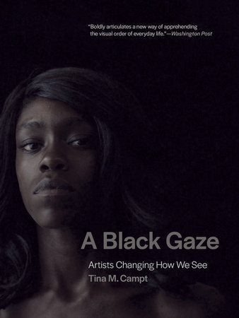 A Black Gaze TR by Tina M. Campt