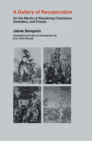 A Gallery of Recuperation Paperback by Jaime Semprún; translated by Eric-John Russell