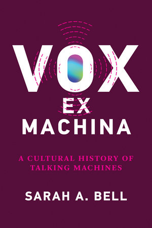 Vox ex Machina Paperback by Sarah A. Bell
