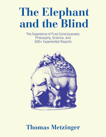 The Elephant and the Blind Paperback by Thomas Metzinger