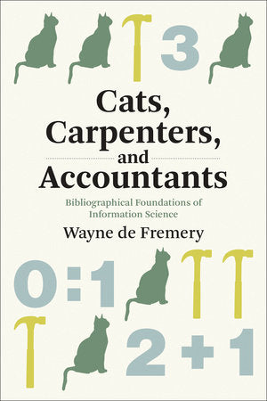 Cats, Carpenters, and Accountants Paperback by Wayne de Fremery